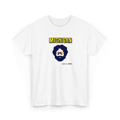 Michigan Jerry - Life is dead.® Tee