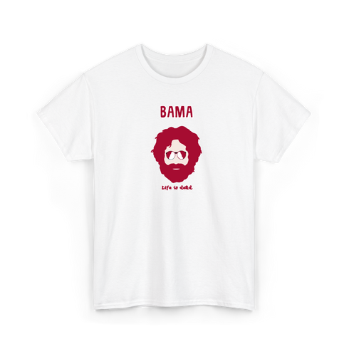 Bama Jerry - Life is dead.® Alabama Tee