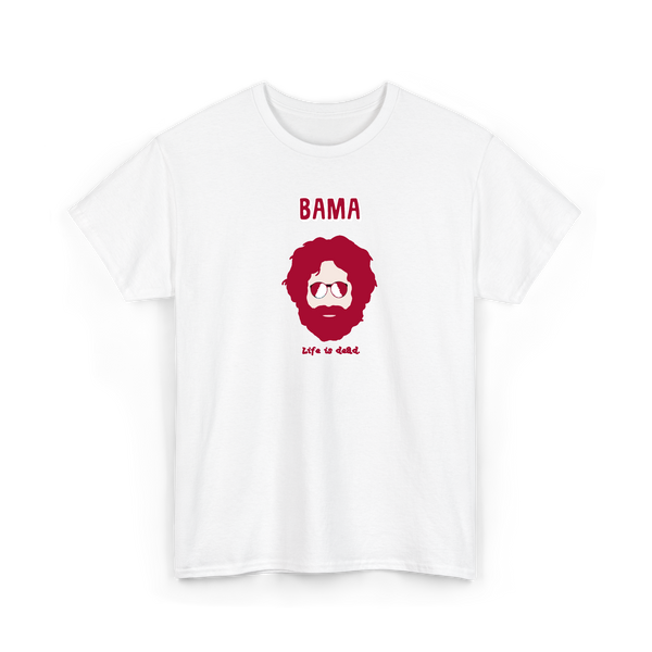 Bama Jerry - Life is dead.® Alabama Tee