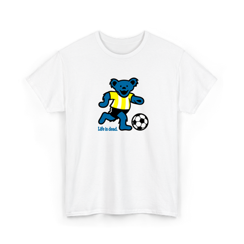 Futbol Bear - Life is dead.® Tee