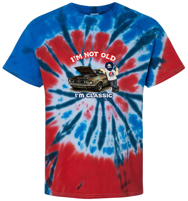 I'm Not Old. I'm Classic. - Life is dead. Jerry Tie-Dye