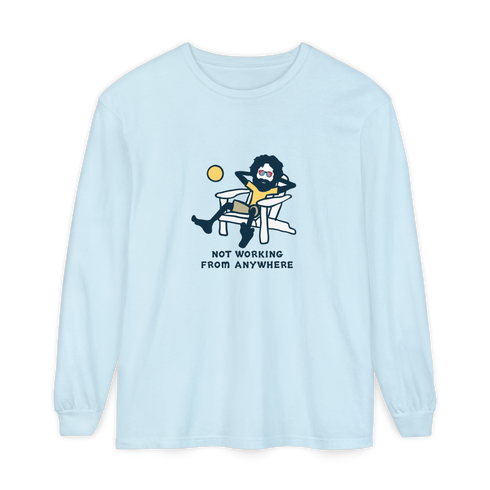 Jerry's Not Workin' From Anywhere - Life is dead.® Long-Sleeve