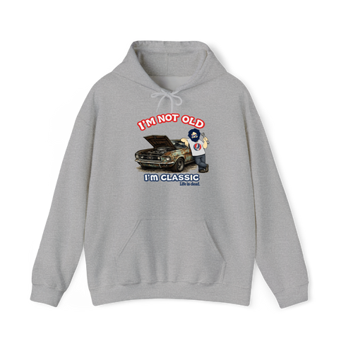 I'm Not Old. I'm Classic. - Life is dead. Jerry Hoodie