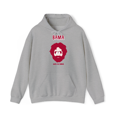 Bama Jerry - Life is dead.® Alabama Hoodie
