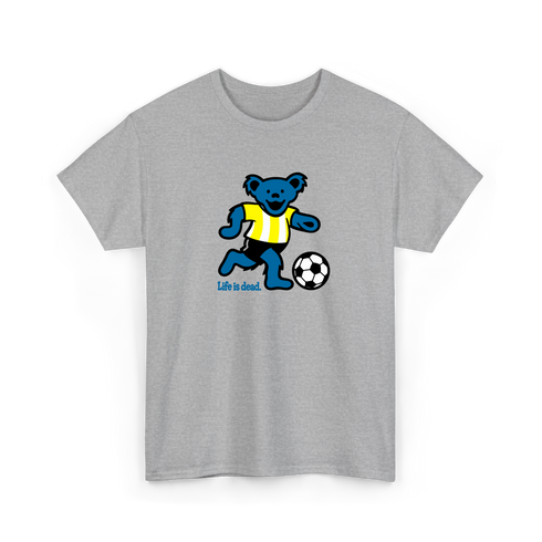 Futbol Bear - Life is dead.® Tee