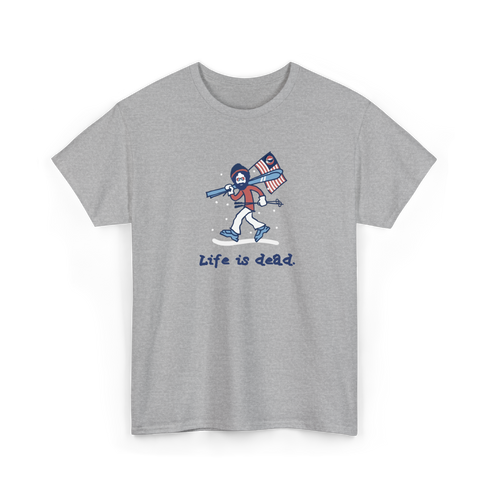 Skier Jerry - Life is dead.® Tee