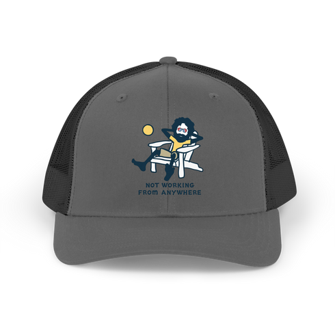 Jerry's Not Workin' From Anywhere - Life is dead.® Trucker Cap