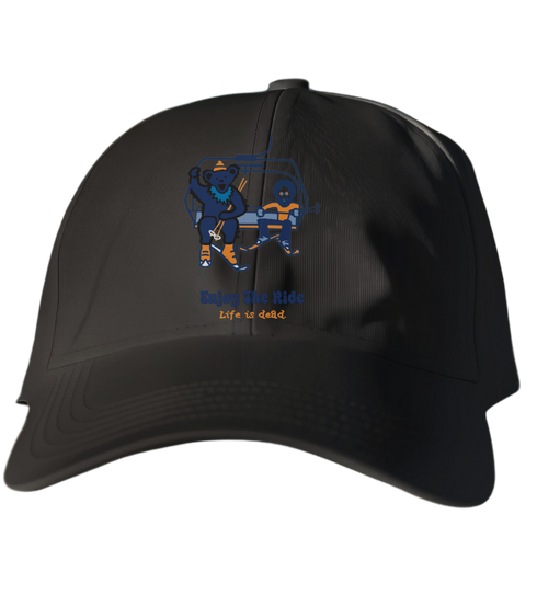 Enjoy the Ride - Life is dead.® Dad Hat