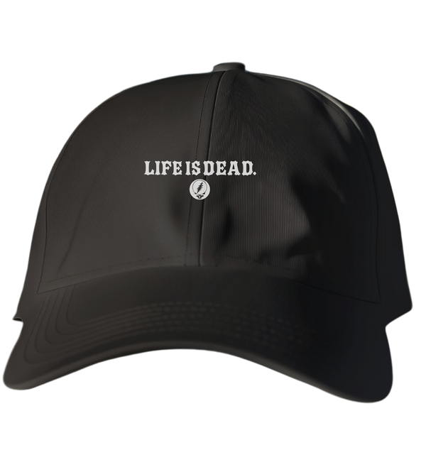 Life is dead.® Dad Hat