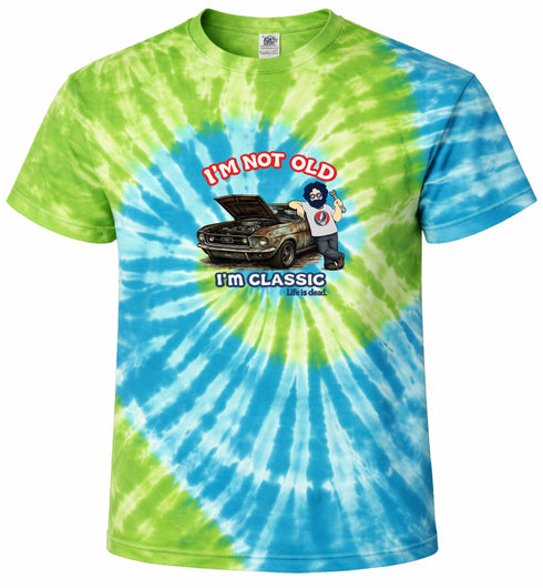 I'm Not Old. I'm Classic. - Life is dead. Jerry Tie-Dye