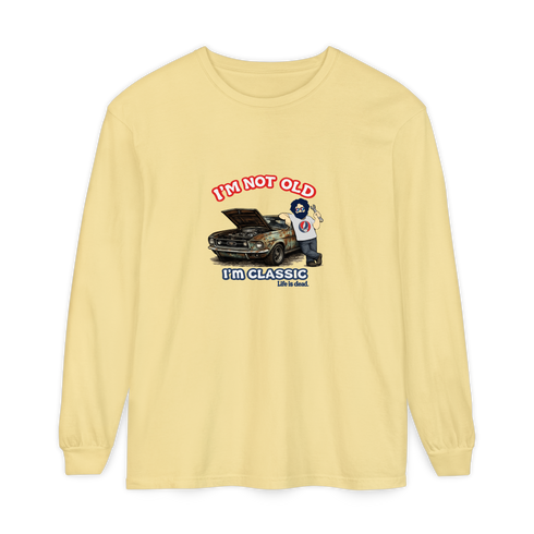 I'm Not Old. I'm Classic. - Life is dead. Jerry Long-Sleeve