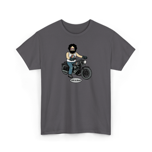 Jerry and His Hog - Life is dead.® Tee