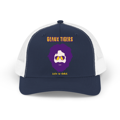 LSU Jerry - Life is dead.® Trucker Cap