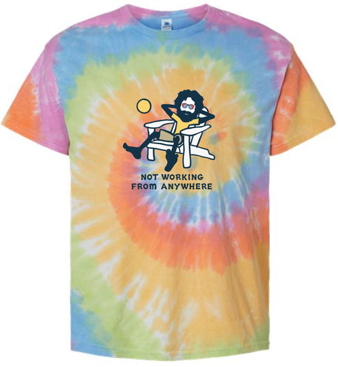 Jerry's Not Workin' From Anywhere - Life is dead.® Tie-Dye