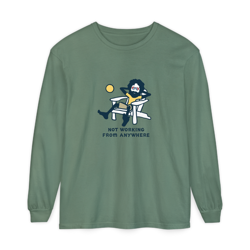 Jerry's Not Workin' From Anywhere - Life is dead.® Long-Sleeve