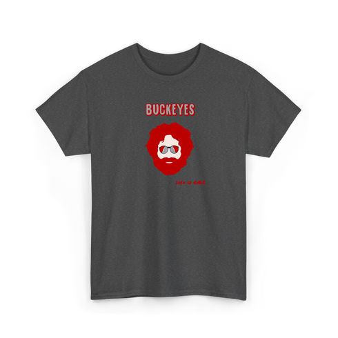 Ohio State Jerry - Life is dead.® Tee