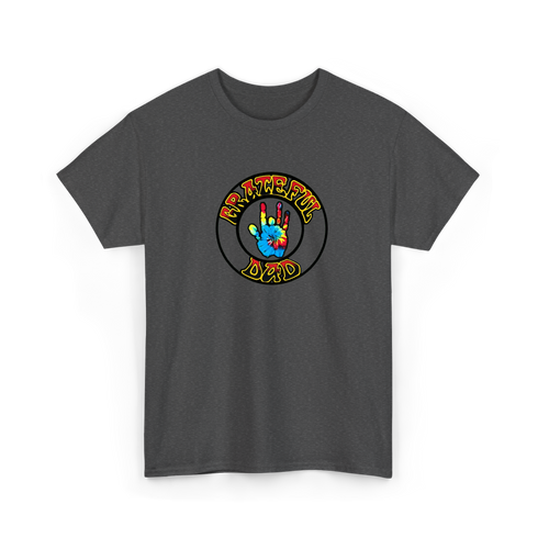 Grateful Dad Hand - Life is dead.® Tee