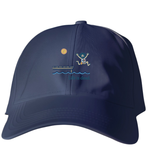 Lake Life Jerry - Life is dead.® Dad Hat