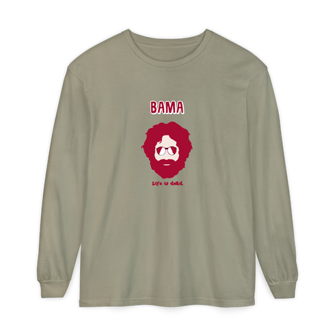 Bama Jerry - Life is dead.® Alabama Long-Sleeve
