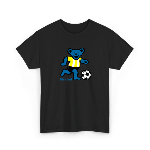 Futbol Bear - Life is dead.® Tee