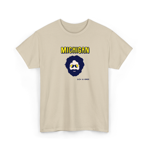 Michigan Jerry - Life is dead.® Tee