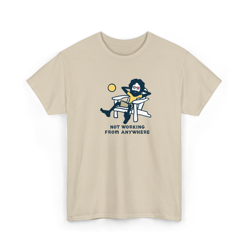 Jerry's Not Workin' From Anywhere - Life is dead.® Tee