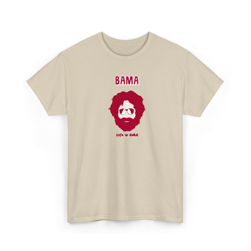 Bama Jerry - Life is dead.® Alabama Tee