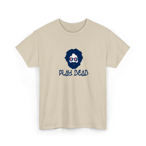 Play Dead - Life is dead.® Tee