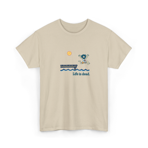 Lake Life Jerry - Life is dead.® Tee