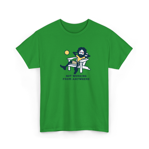 Jerry's Not Workin' From Anywhere - Life is dead.® Tee