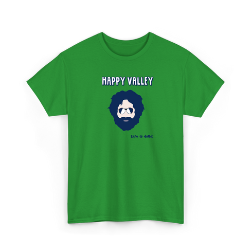Penn State Jerry - Life is dead.® Tee