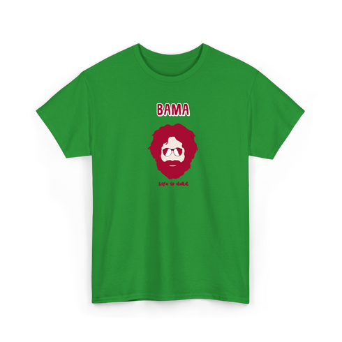 Bama Jerry - Life is dead.® Alabama Tee