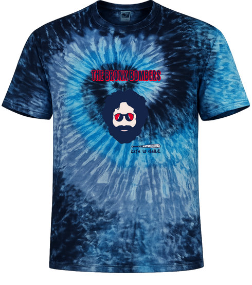 Bronx Bombers Jerry - Life is dead.® Yankees Tie-Dye