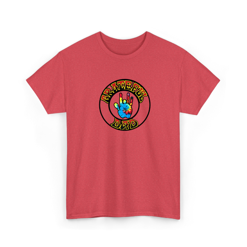Grateful Dad Hand - Life is dead.® Tee