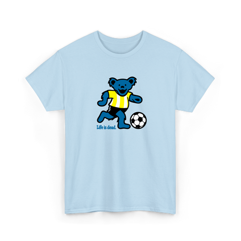 Futbol Bear - Life is dead.® Tee