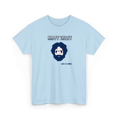 Penn State Jerry - Life is dead.® Tee