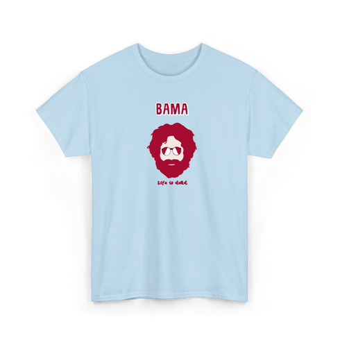 Bama Jerry - Life is dead.® Alabama Tee