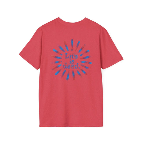 Grateful Dead - Two-Sided Tie Dye Sunburst and Jerry Life is dead. Grateful Dead T-Shirt - StealieShop