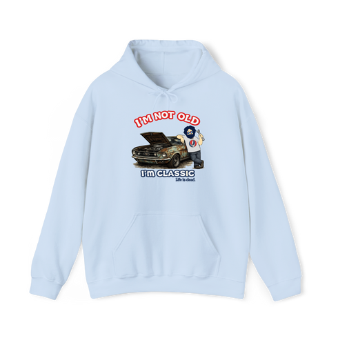I'm Not Old. I'm Classic. - Life is dead. Jerry Hoodie