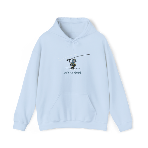 Jerry' Fly Fishin' - Life is dead.® Hoodie