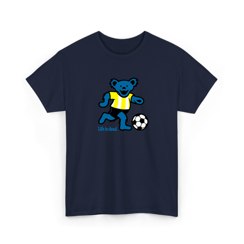 Futbol Bear - Life is dead.® Tee