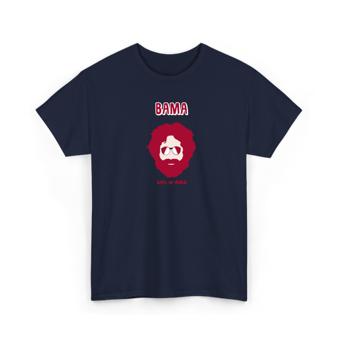 Bama Jerry - Life is dead.® Alabama Tee