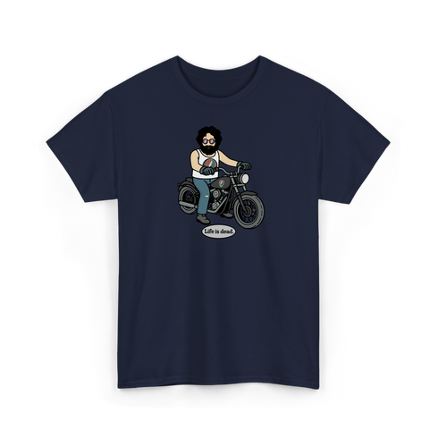 Jerry and His Hog - Life is dead.® Tee