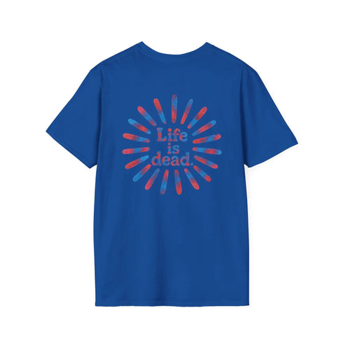 Grateful Dead - Two-Sided Tie Dye Sunburst and Jerry Life is dead. Grateful Dead T-Shirt - StealieShop