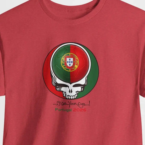 2026 Portugal World Cup "Steal Your Cup" Grateful Dead T-Shirt