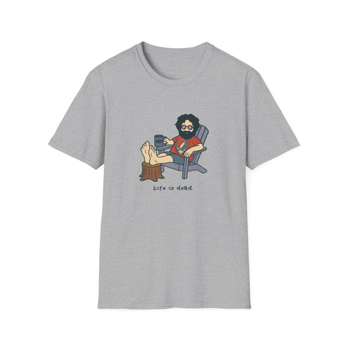 Grateful Dead - Chillin' Jerry - Life is dead. Grateful Dead T-Shirt - StealieShop