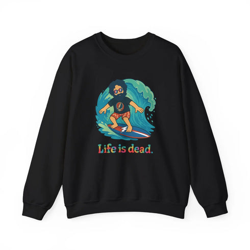 Grateful Dead - Surfing Jerry Life is dead. Crewneck Sweatshirt - StealieShop