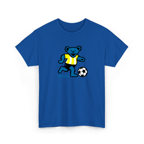 Futbol Bear - Life is dead.® Tee