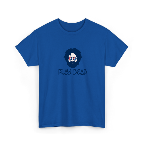 Play Dead - Life is dead.® Tee