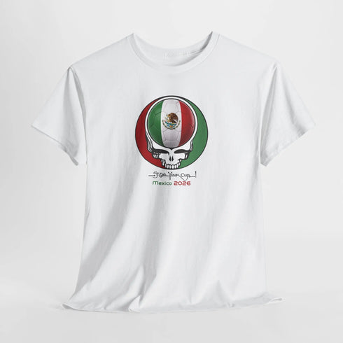 2026 Mexico World Cup "Steal Your Cup" Grateful Dead T-Shirt